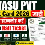 DUVASU PVT Admit Card 2026 जारी, तुरंत डाउनलोड करें अपना Hall Ticket